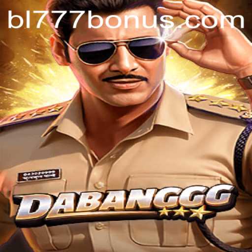 Exploring the Thrills of DABANGGG: An In-Depth Look at the Game with the Keyword bl777