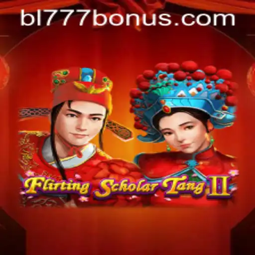 FlirtingScholarTangII: An Engaging Gaming Experience with Bl777