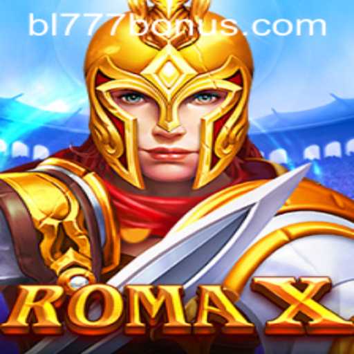 Exploring RomaX: The Ultimate Gaming Experience with bl777